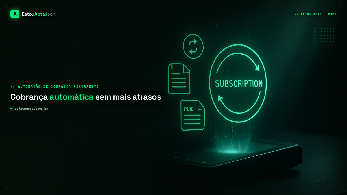 Automação de Cobrança Recorrente para Pequenas Empresas